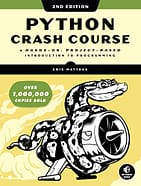 8 Best Python Books for Beginners and Advanced Programmers 2 Python Crash Course by Eric Matthes