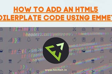 Html 04: How to add an HTML5 Boilerplate Code using Emmet? 89 Adding HTML5 Boilerplate code using Emmet