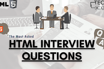The Most Asked HTML Interview Questions Of All Time 29 Most Asked HTML Interview Questions